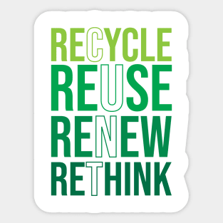 Recycle Reuse Renew Rethink Crisis Environmental Activism Sticker